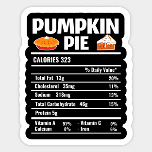 Pumpkin Pie Nutrition Facts Thanksgiving Matching Family Sticker